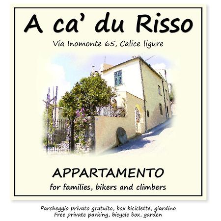 A Ca' Du Risso - Appartamento - Sea & Outdoor For Families, Bikers And Climbers Calice Ligure Экстерьер фото